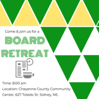 Board Retreat to be held Saturday, March 7th at 8:00 at the Cheyenne County Community Center in Sidney